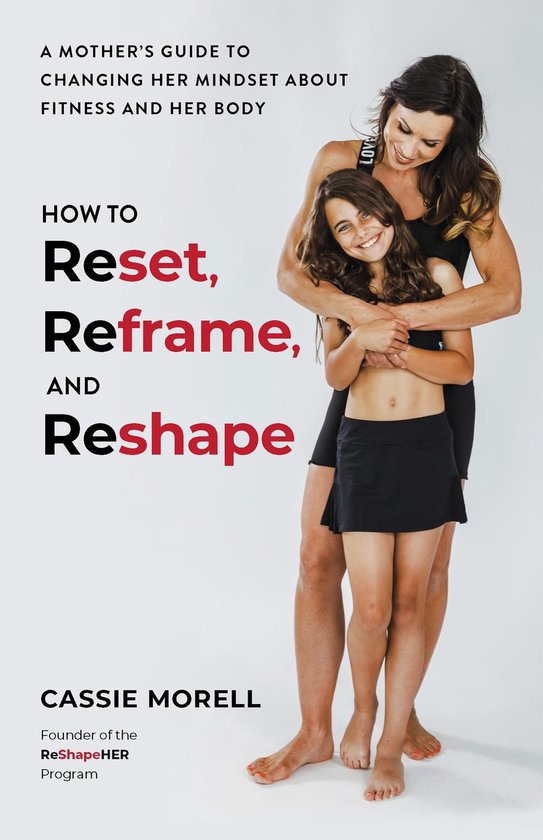 How to Reset, Reframe, and Reshape - cover