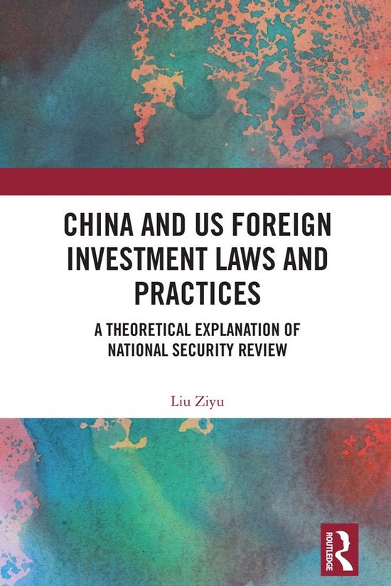 China and US Foreign Investment Laws and Practices - cover
