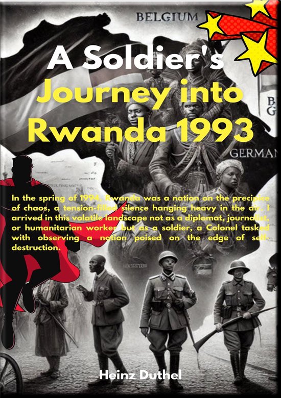 1993: A Soldier's Journey into Rwanda - cover