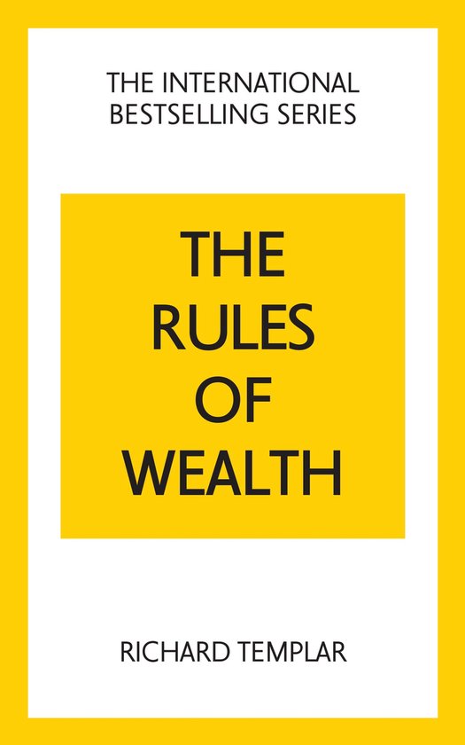 The Rules Series-The Rules of Wealth: A Personal Code for Pr ... - cover