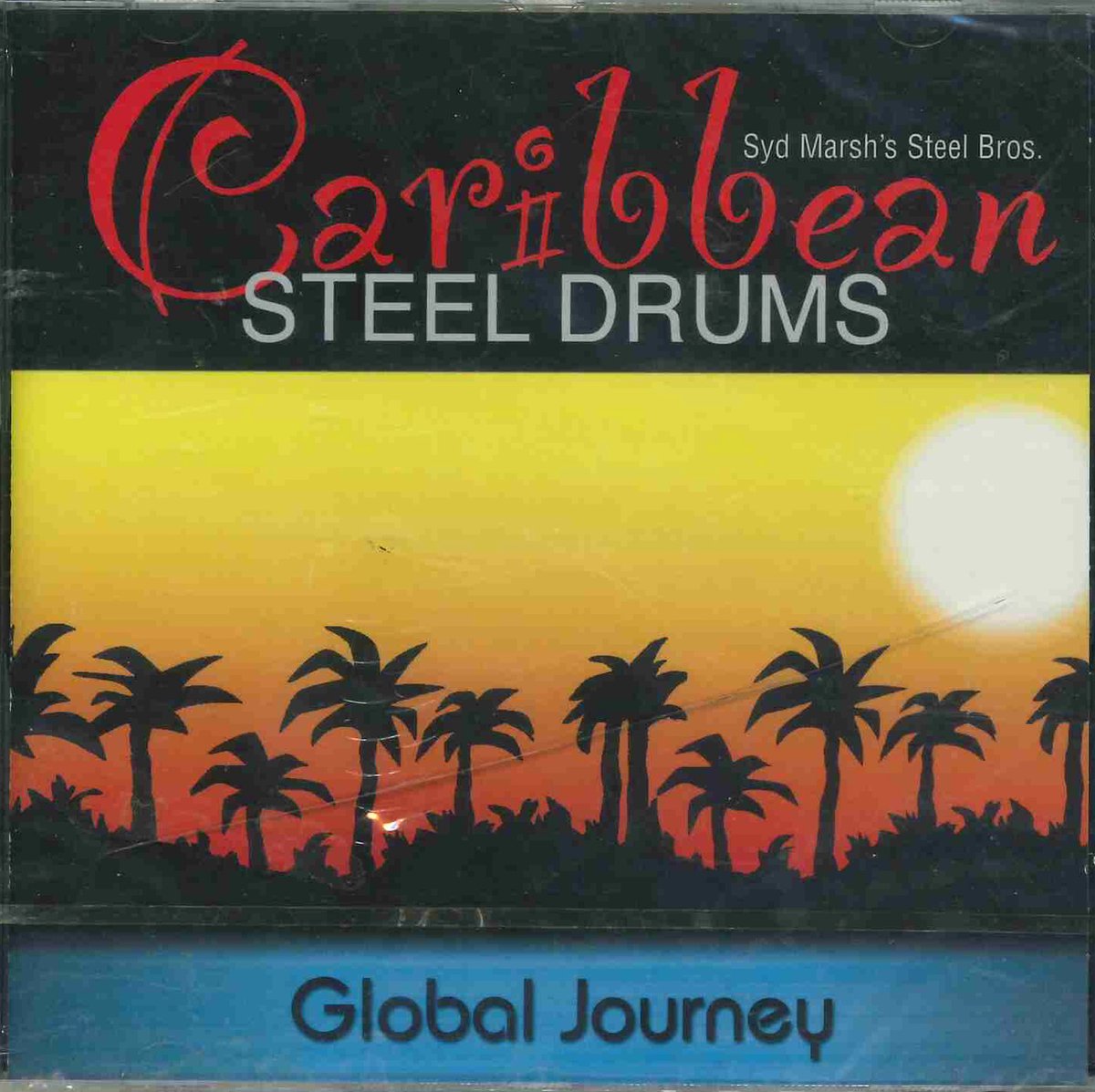 Caribbean Steel Drums - Global Journey