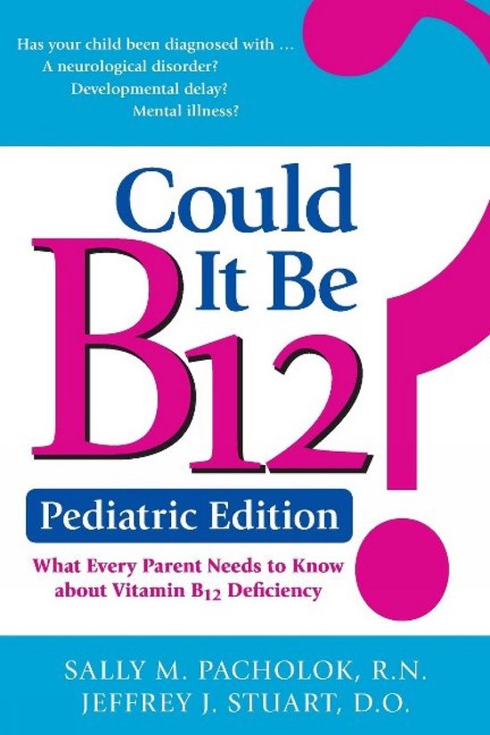 Could It Be B12? - cover