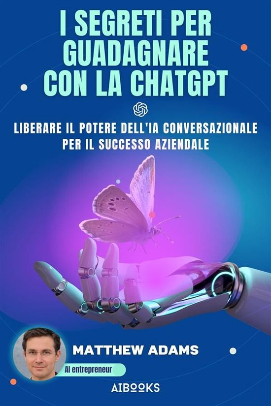 I segreti per guadagnare con la ChatGpt - cover