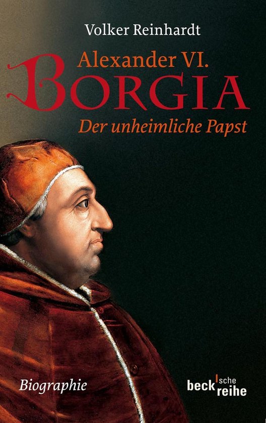 Beck'sche Reihe 6016 - Alexander VI. Borgia - cover