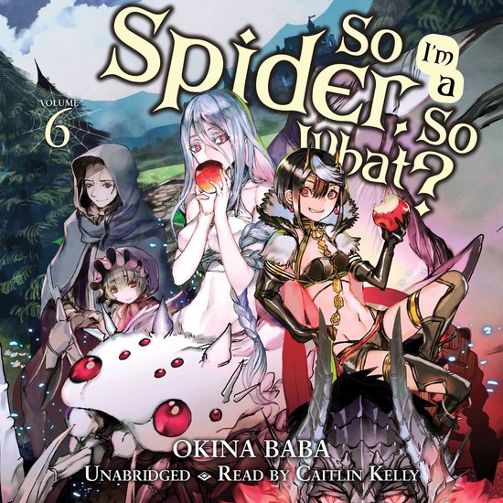 So I'm a Spider, So What?, Vol. 6 - cover