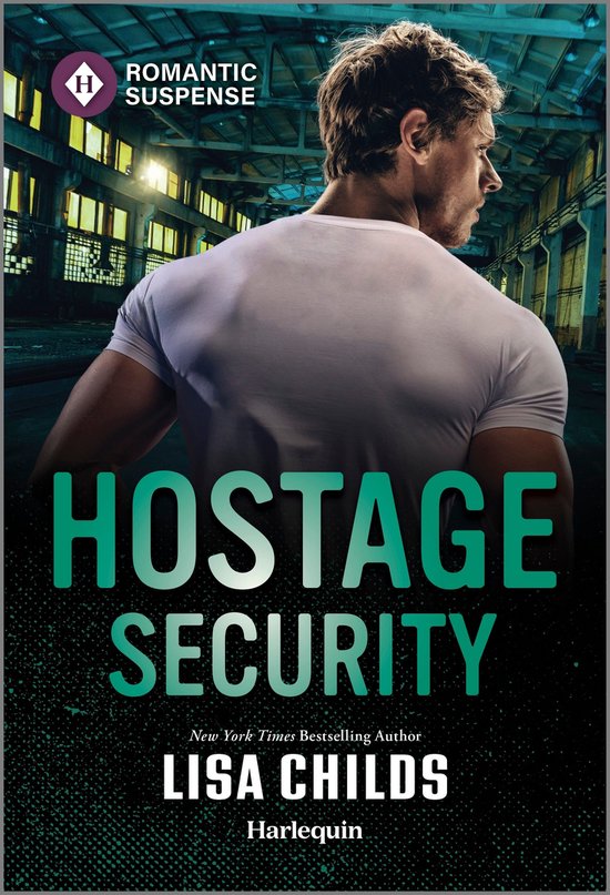 Bachelor Bodyguards 14 Hostage Security (ebook), Lisa Childs