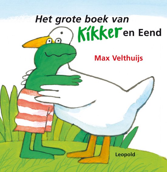 Cover van het boek 'Het grote boek van Kikker en Eend' van Max Velthuijs