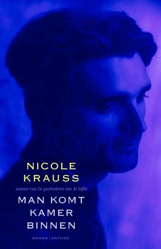 Cover van het boek 'Man komt kamer binnen' van Nicole Krauss