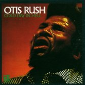 Otis Rush - Cold Day In Hell (LP)