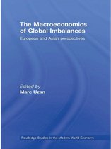 Routledge Studies in the Modern World Economy -  The Macroeconomics of Global Imbalances