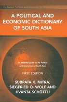 Political and Economic Dictionary Series - A Political and Economic Dictionary of South Asia