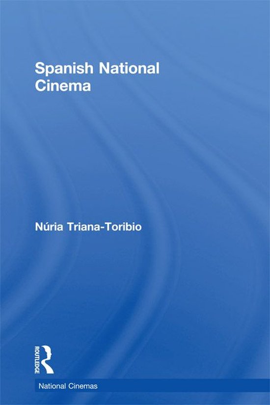 National Cinemas - Spanish National Cinema - cover