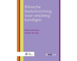 Klinische besluitvorming voor verpleegkundigen