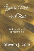 Riches from the Word- You're Rich--in Christ