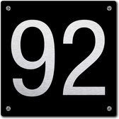 Huisnummerbord - huisnummer 92 - zwart - 12 x 12 cm - rvs look - schroeven - naambordje - nummerbord  - voordeur