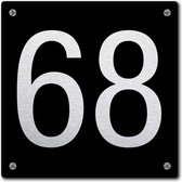 Huisnummerbord - huisnummer 68 - zwart - 12 x 12 cm - rvs look - schroeven - naambordje - nummerbord  - voordeur