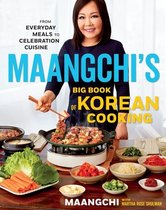 MAANGCHIS BIG BOOK OF KOREAN COOKING SIG