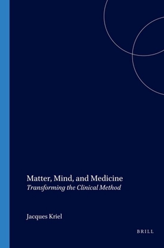 Matter, Mind, and Medicine