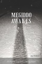 Megiddo Awakes