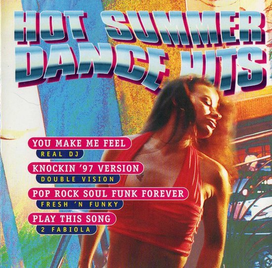 Hot Summer Dance Hits