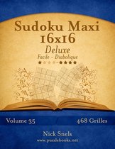 Sudoku- Mega Sudoku 16x16 Luxus - Extrem Schwer - Band 56 - 468 Rätsel