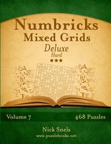 Numbricks Mixed Grids Deluxe - Hard - Volume 7 - 468 Logic Puzzles