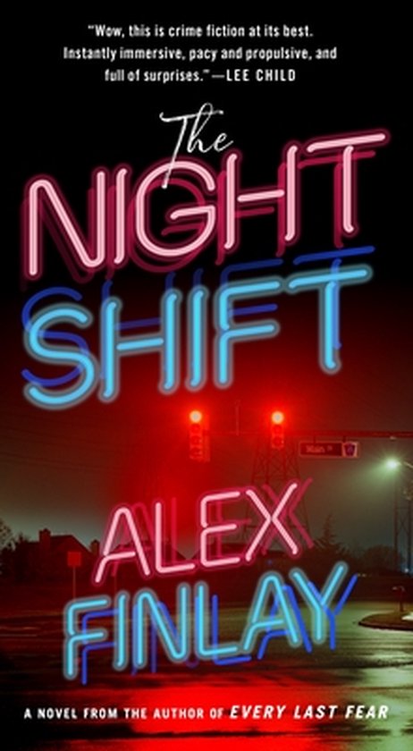 The Night Shift, Alex Finlay | 9781250850386 | Boeken | bol.com