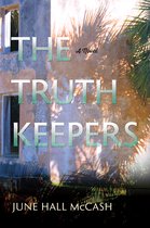 Boek cover The Truth Keepers van June Hall Mccash