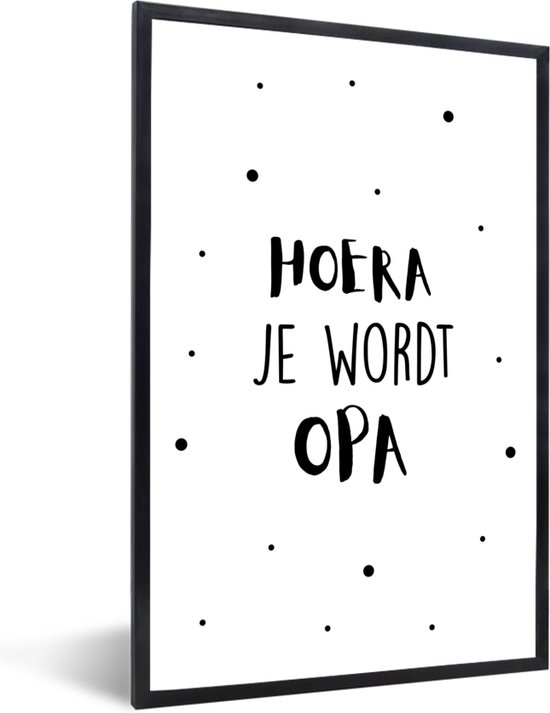 Cadre photo avec affiche - 'Hourra, tu vas être grand-père' - Citations - Proverbes - 20x30 cm - Cadre pour affiche