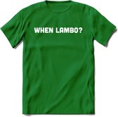 When Lambo? - Crypto T-Shirt Kleding Cadeau | Dames / Heren / Unisex | Bitcoin / Ethereum shirt | Grappig Verjaardag kado | BTC Tshirt Met Print | - Donker Groen - XL