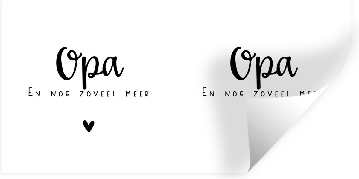 Muurstickers - Sticker Folie - 'Opa en nog zoveel meer' - Spreuken - Quotes - 40x20 cm - P