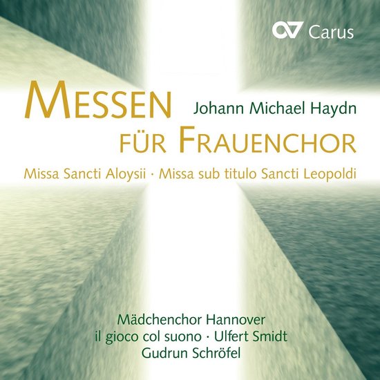 Gudrun Schrofel & Hannover Girl's Choir & Ensemble I - Missa Sancti Aloy Sii / Missa In F (CD)