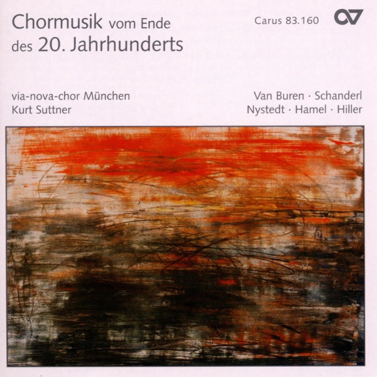 Via-Nova-Chor München, Kurt Suttner - Chormusik Vom Ende Des 20.Jahrhunderts (CD)