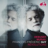 François-Frederic Guy - Debussy Murail Revolutions (CD)