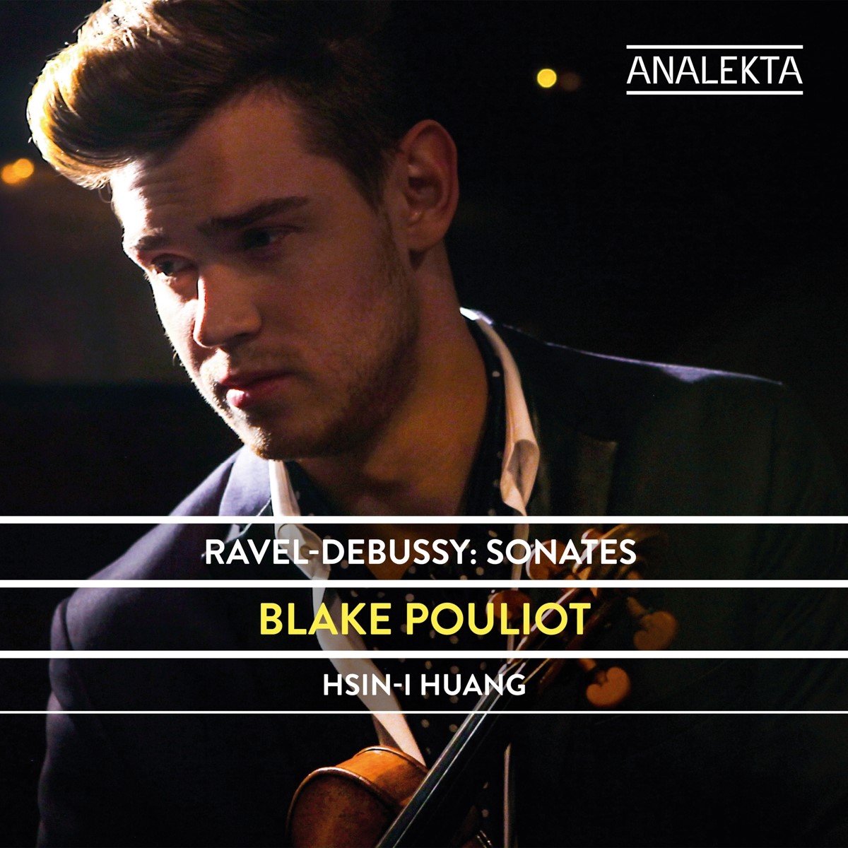 Blake Pouliot & Hsin-I Huang - Sonates (CD)