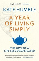 Kate Humble-A Year of Living Simply