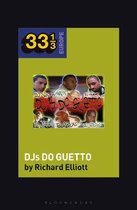 33 1/3 Europe- Various Artists' DJs do Guetto