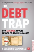 The Debt Trap Student Edition How leverage impacts private equity performance