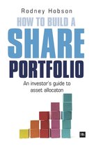 How to Build a Share Portfolio