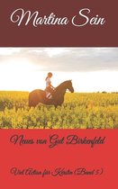 Neues von Gut Birkenfeld