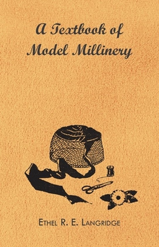 A Textbook of Model Millinery - cover