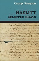 Hazlitt - Selected Essays
