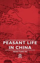 Peasant Life In China