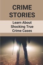 Crime Stories