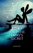 Kiara and the Fairy's secret