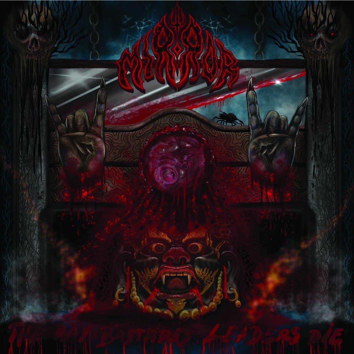 Mirror - The Day Bastard Leaders Die (LP)