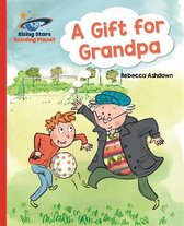Reading Planet - A Gift for Grandpa - Red A