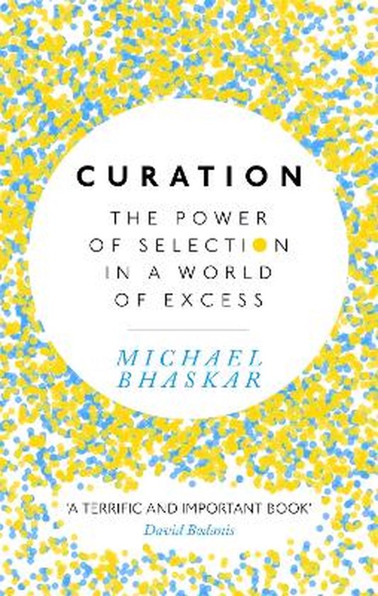 Michael Bhaskar - Curation