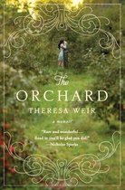 The Orchard: A Memoir