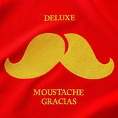 Deluxe - Moustache Gracias (2 10" VINYL)